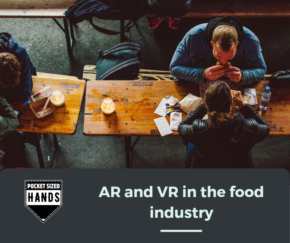 AR and VR in the food industry