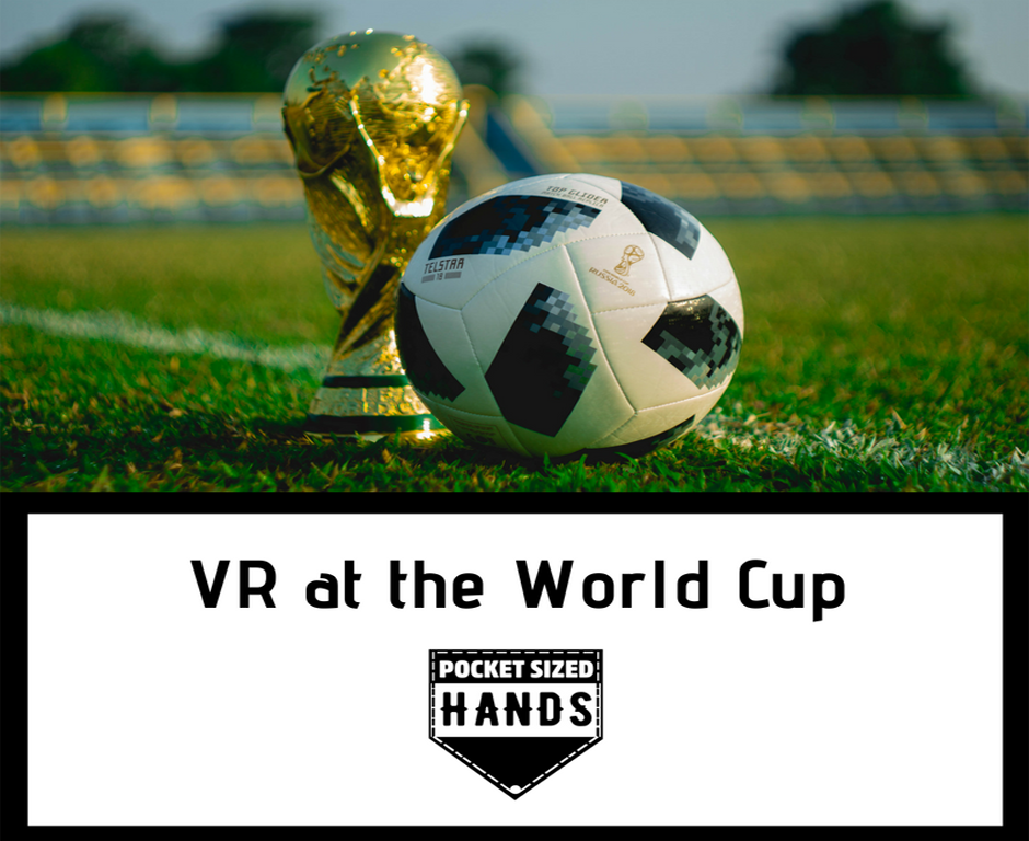 VR at the World Cup